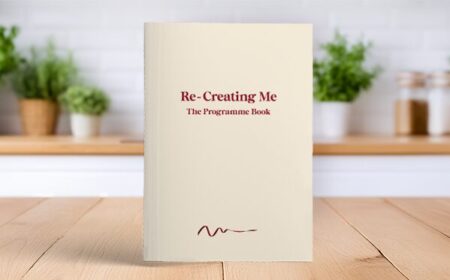 Re-Creating Me, The Programme Book