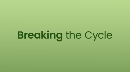 words saying breaking the cycle.